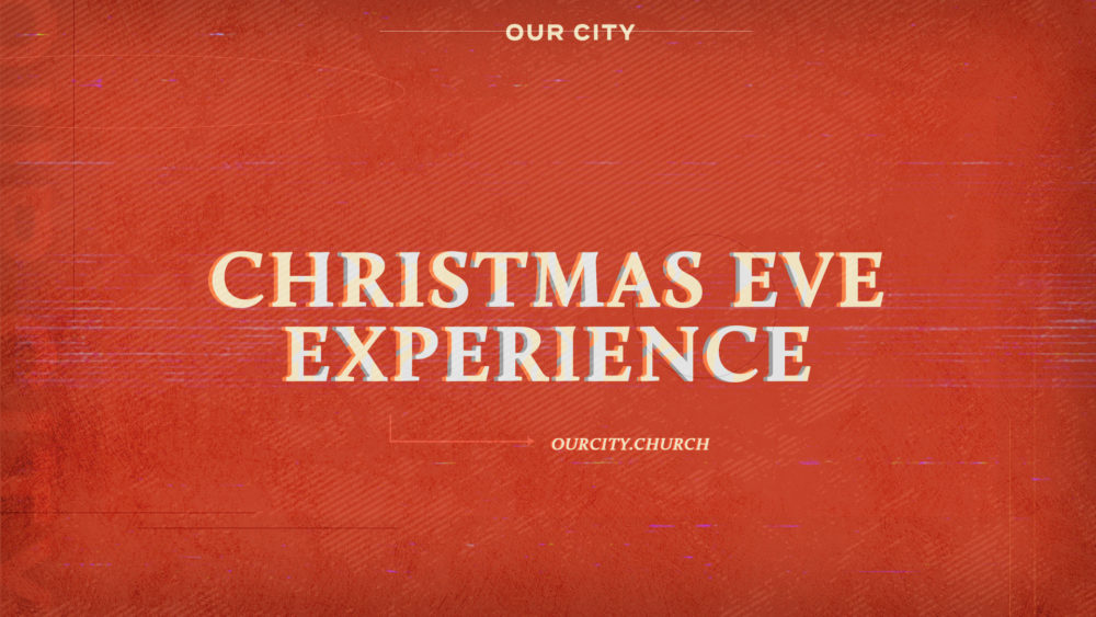 Christmas Eve Experience Image