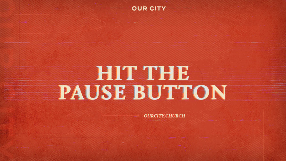 Hit The Pause Button Image