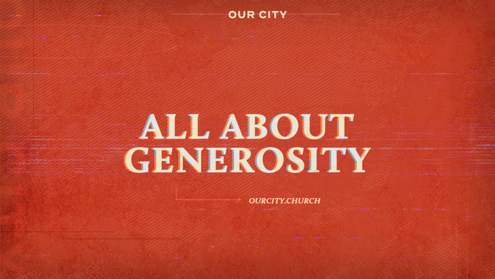 All About Generosity Image