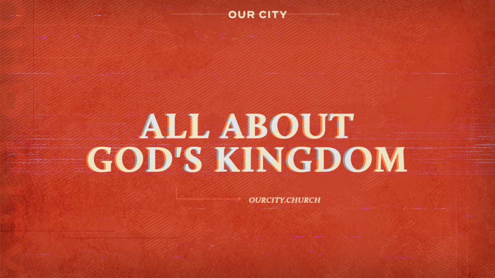 All About God's Kingdom Image