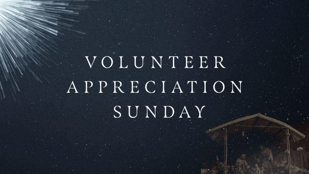 Volunteer Appreciation Sunday Image
