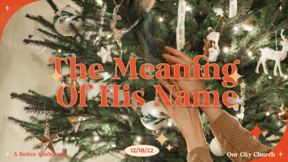The Meaning Of His Name