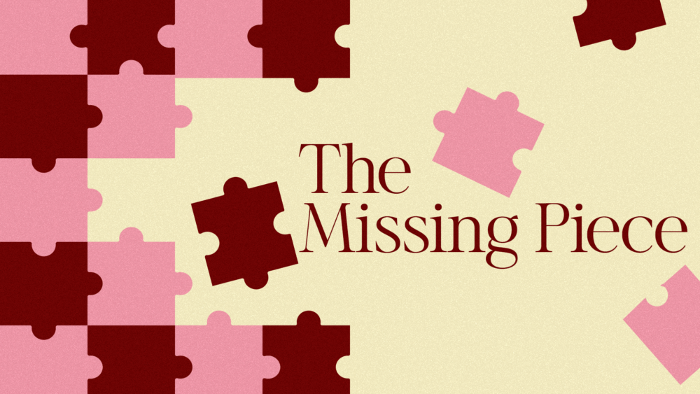 The Missing Piece